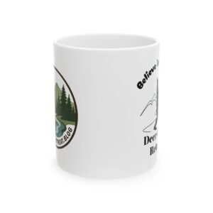 Outdoor Folklore Coffee Mug - Believe in Yourself Deer Creek Retreat and Lasal Lookout Design - 11oz, 15oz